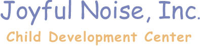 Joyful Noise Child Development Center